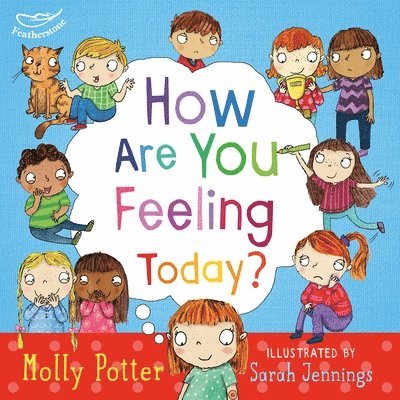 How Are You Feeling Today? 1