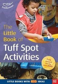 bokomslag The Little Book of Tuff Spot Activities