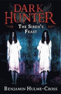 bokomslag The Sirens' Feast (Dark Hunter 11)