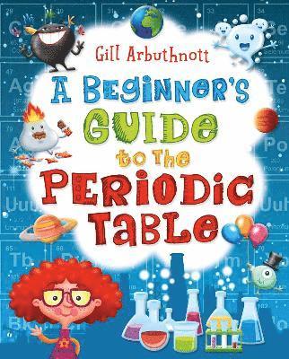 Beginner's Guide to the Periodic Table