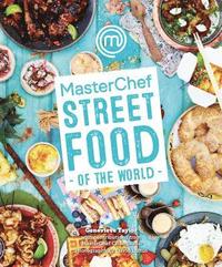 bokomslag MasterChef: Street Food of the World
