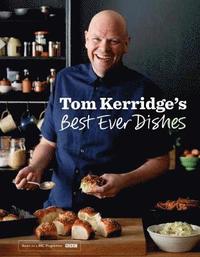 bokomslag Tom Kerridge's Best Ever Dishes