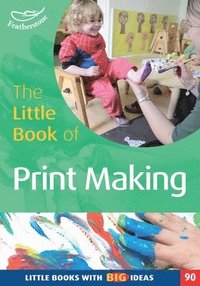 bokomslag The Little Book of Print-making
