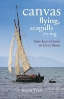 bokomslag Canvas Flying, Seagulls Crying