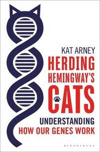 bokomslag Herding Hemingway's Cats: Understanding How Our Genes Work