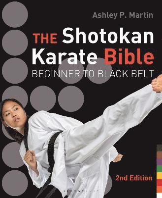 The Shotokan Karate Bible 2nd edition 1