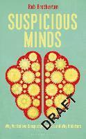 bokomslag Suspicious Minds: Why We Believe Conspiracy Theories