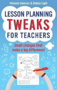 bokomslag Lesson Planning Tweaks for Teachers