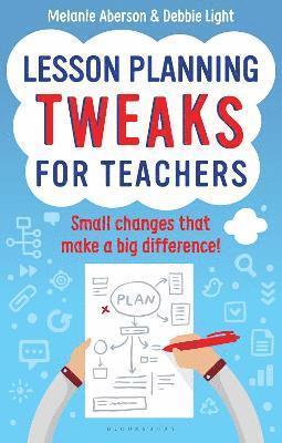 Lesson Planning Tweaks for Teachers 1