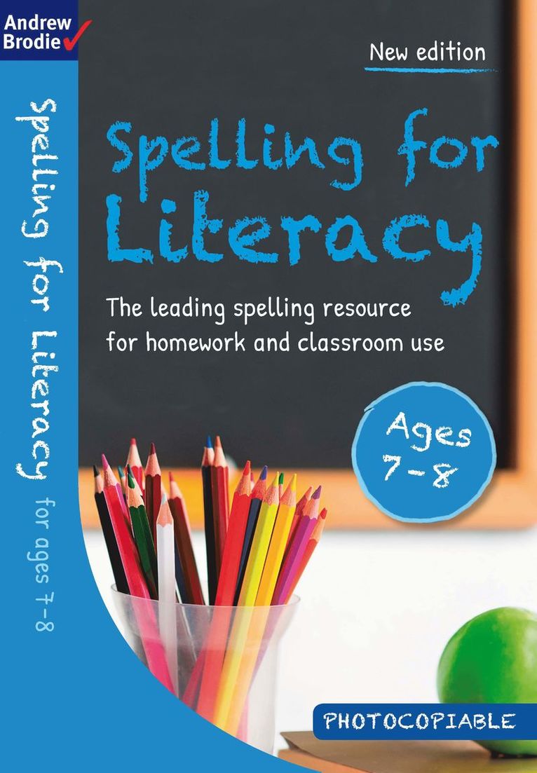 Andrew Brodie - Spelling for Literacy for ages 7-8, Häftad