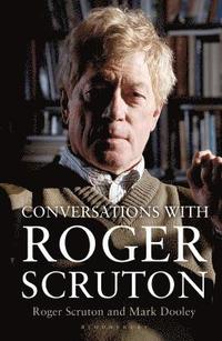 bokomslag Conversations with Roger Scruton