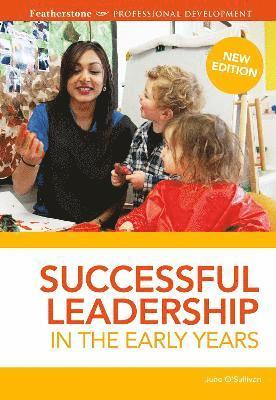 June O'Sullivan - Successful Leadership in the Early Years, Häftad
