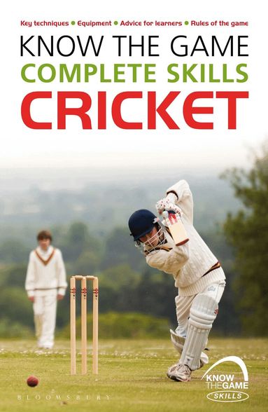 Luke Sellers - Know the Game: Complete skills: Cricket, Häftad