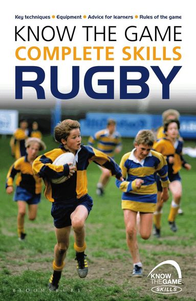 Simon Jones - Know the Game: Complete skills: Rugby, Häftad