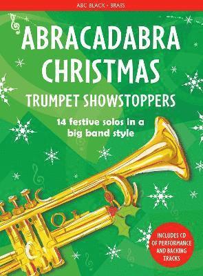 bokomslag Abracadabra Christmas: Trumpet Showstoppers