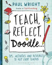 bokomslag Teach, Reflect, Doodle...