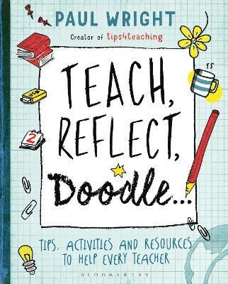 Teach, Reflect, Doodle... 1