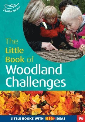 bokomslag The Little Book of Woodland Challenges