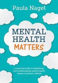 bokomslag Mental Health Matters