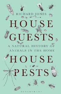 bokomslag House Guests, House Pests