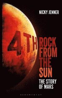 bokomslag 4th rock from the sun - the story of mars