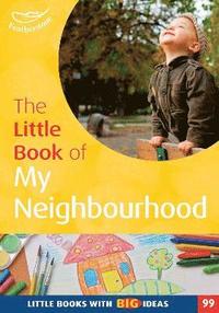 bokomslag The Little Book of My Neighbourhood