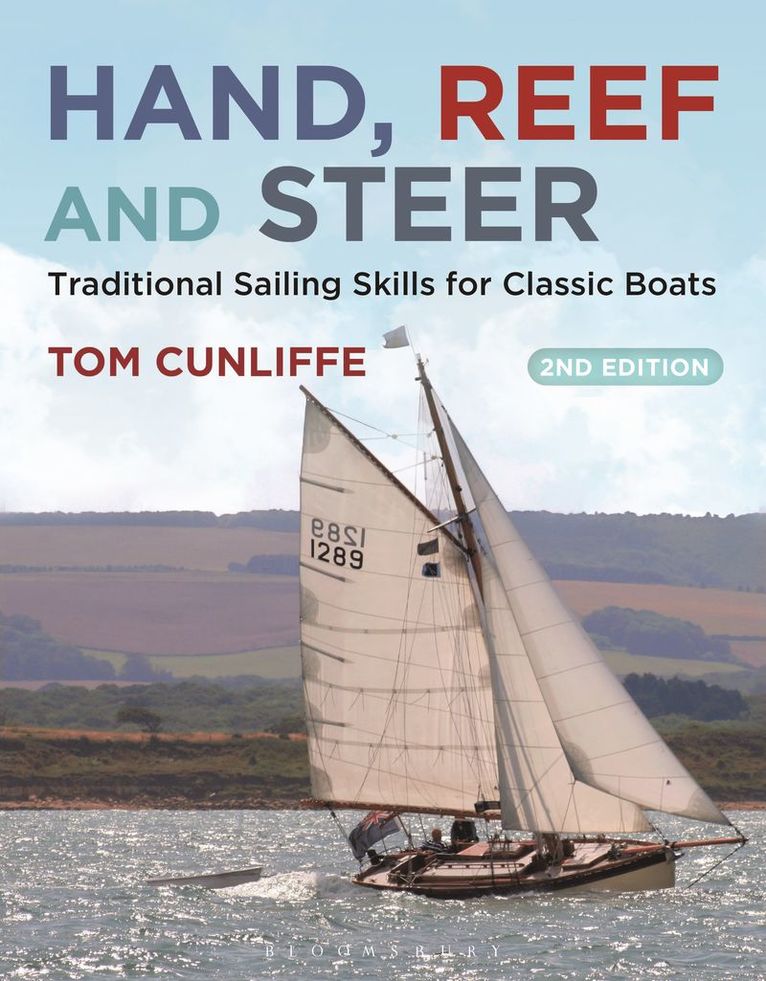 Tom Cunliffe - Hand, Reef and Steer 2nd edition, Häftad