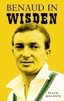 Rob Smyth - Benaud in Wisden, Inbunden