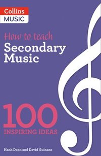 bokomslag How to teach Secondary Music