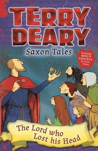 bokomslag Saxon Tales: The Lord who Lost his Head