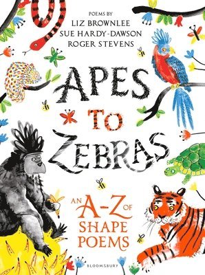 bokomslag Apes to Zebras: An A-Z of Shape Poems