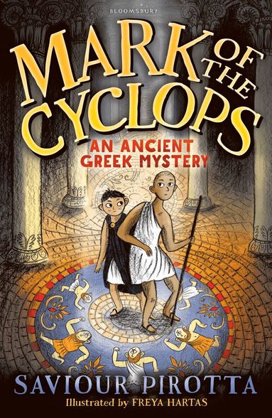 Saviour Pirotta - Mark of the Cyclops: An Ancient Greek Mystery, Häftad