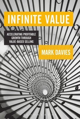 Mark Davies - Infinite Value, Inbunden