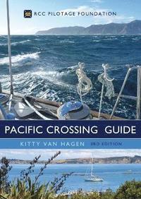bokomslag The Pacific Crossing Guide 3rd edition