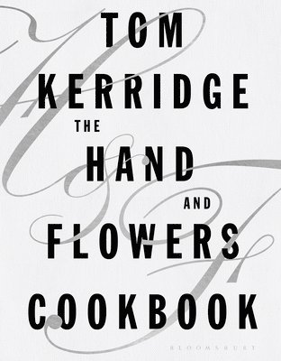 The Hand & Flowers Cookbook 1