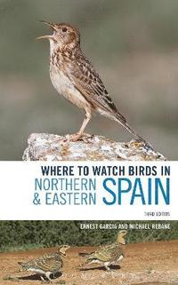 bokomslag Where to Watch Birds in Northern and Eastern Spain