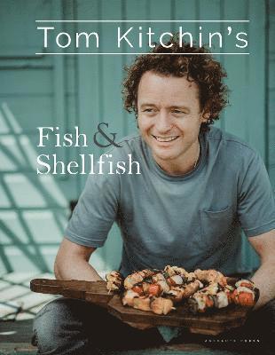 Tom Kitchin's Fish and Shellfish 1