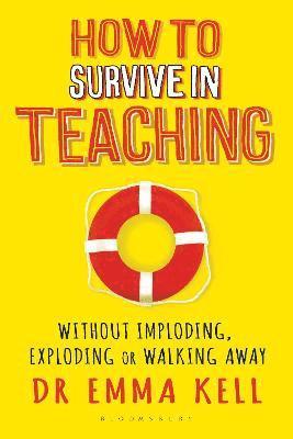 bokomslag How to Survive in Teaching