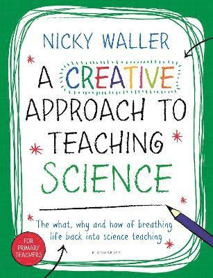 bokomslag Creative Approach to Teaching Science
