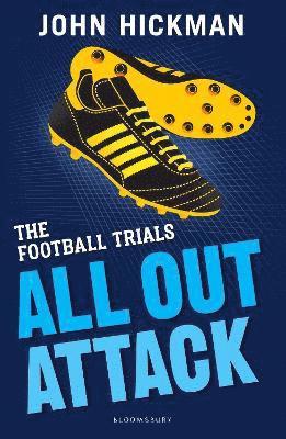 bokomslag The Football Trials: All Out Attack