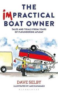 bokomslag The Impractical Boat Owner