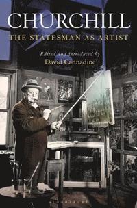 bokomslag Churchill: The Statesman as Artist