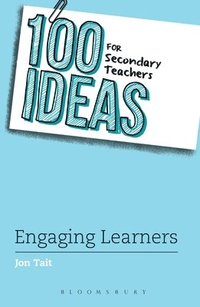 bokomslag 100 Ideas for Secondary Teachers: Engaging Learners