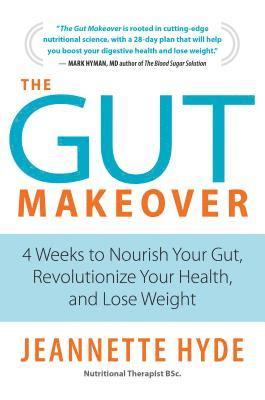 Jeannette Hyde - Gut Makeover, Häftad