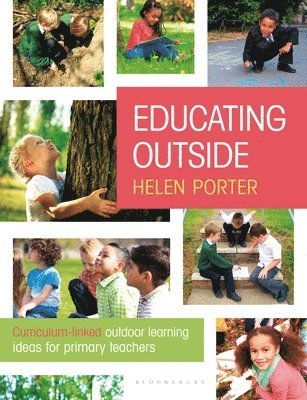 Helen Porter - Educating Outside, Häftad