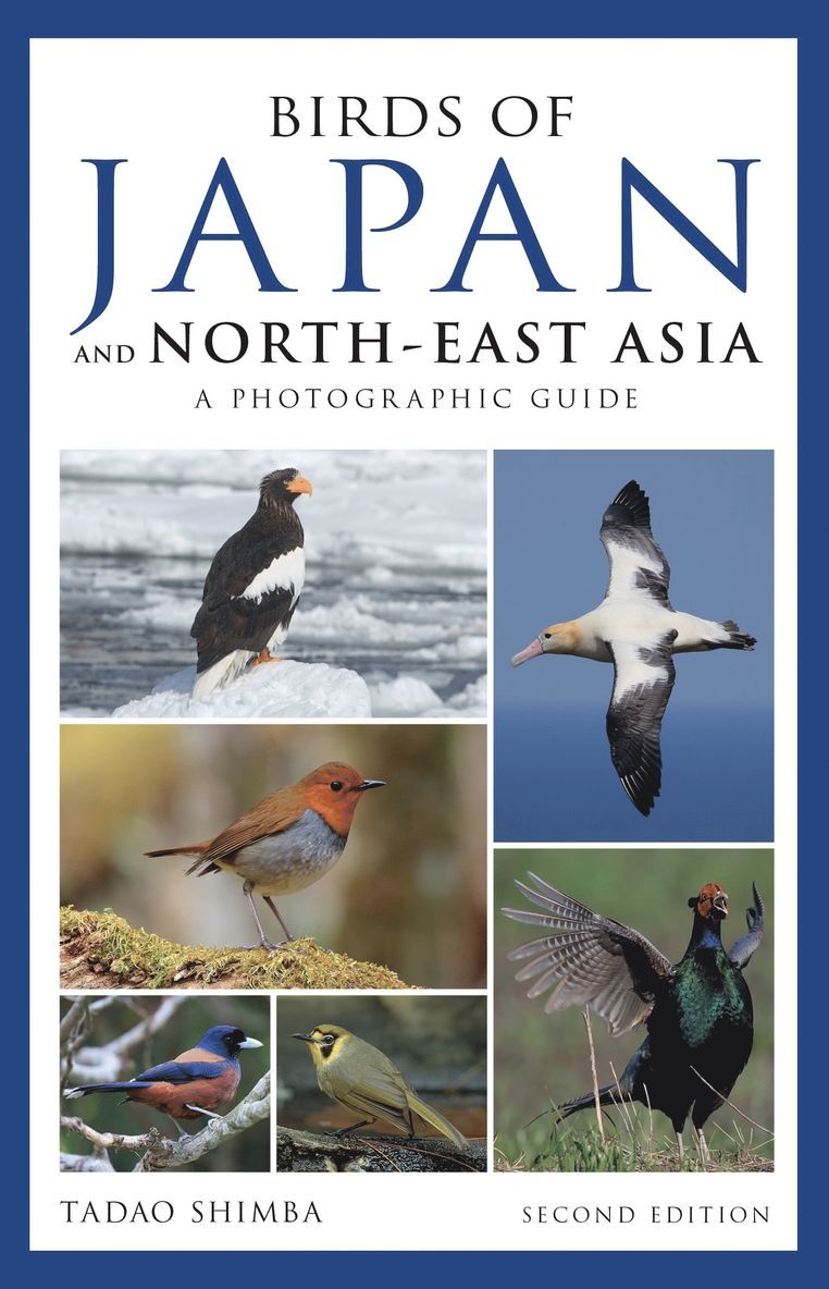 Tadao Shimba - Photographic Guide to the Birds of Japan and North-east Asia, Häftad