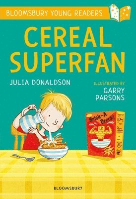 Cereal Superfan: A Bloomsbury Young Reader 1