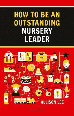 How to be an Outstanding Nursery Leader 1