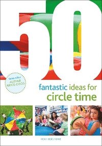 bokomslag 50 Fantastic Ideas for Circle Time