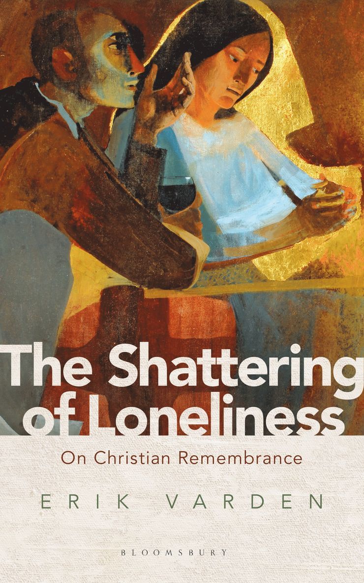 Erik Varden, Fr Erik Varden - Shattering of Loneliness, Häftad